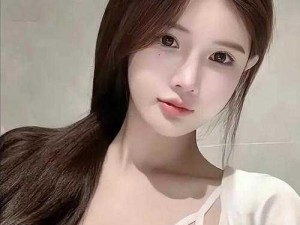 国人精品美女XXXAPP;国人精品美女 XXXAPP：打造极致视觉盛宴